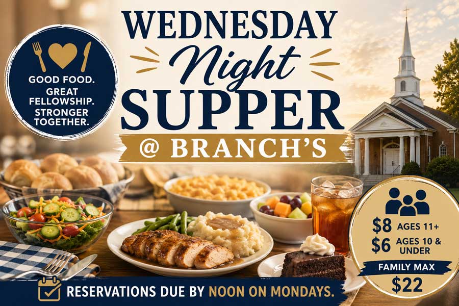 Wednesday Night Suppers at Branch's Baptist Church